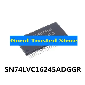 Новый оригинальный SN74LVC16245ADGGR TSSOP-48 трехфазный выходной 16-битный шинный приемопередатчик с хорошим качеством SN74LVC16245ADGGR
